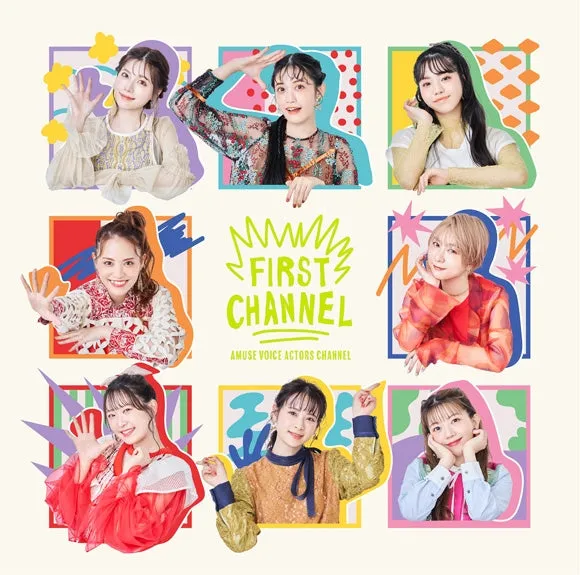 (Album) FIRST CHANNEL by AMUSE VOICE ACTORS CHANNEL[Regular Edition]