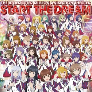 (Album) The Idolm@ster Million Live! TV Series THE IDOLM@STER MILLION ANIMATION THE@TER START THE DREAM