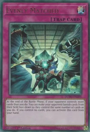 Evenly Matched [DUPO-EN099] Ultra Rare