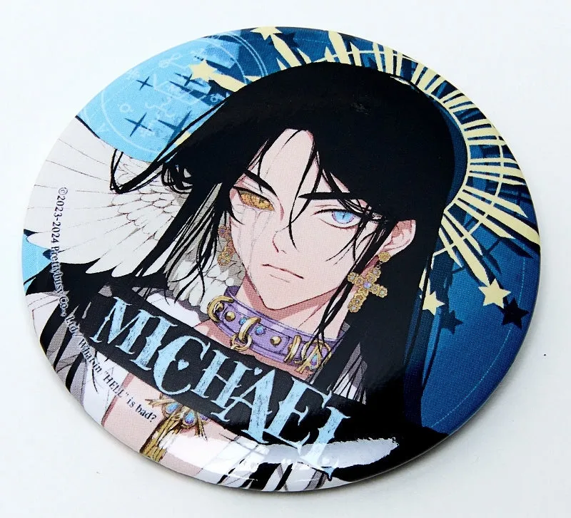 (Goods - Badge) What in "HELL" is bad? 56mm Badge Collection Michael