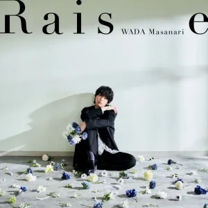 (Music) "Raise" by Masanari Wada [Regular Edition]